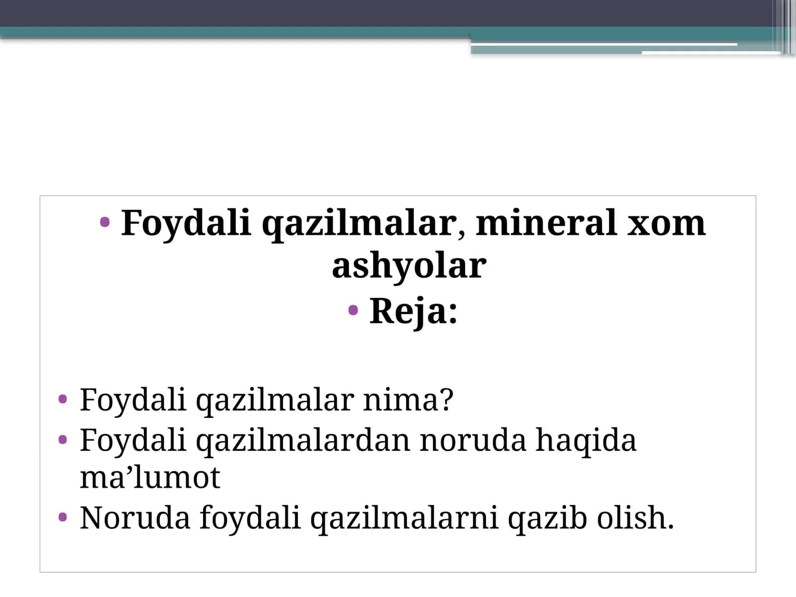 Foydaliqazilmalar, mineral xomashyolar