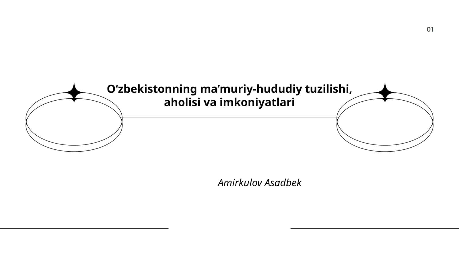 O‘zbekistonning ma’muriy-hududiy tuzilishi, aholisi va imkoniyatlari