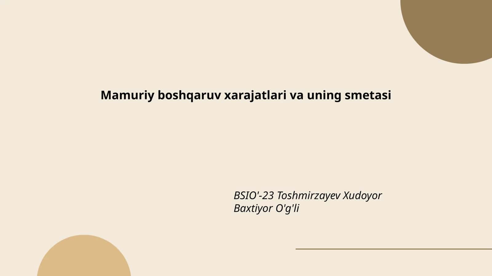 Mamuriy boshqaruv xarajatlari va uning smetasi