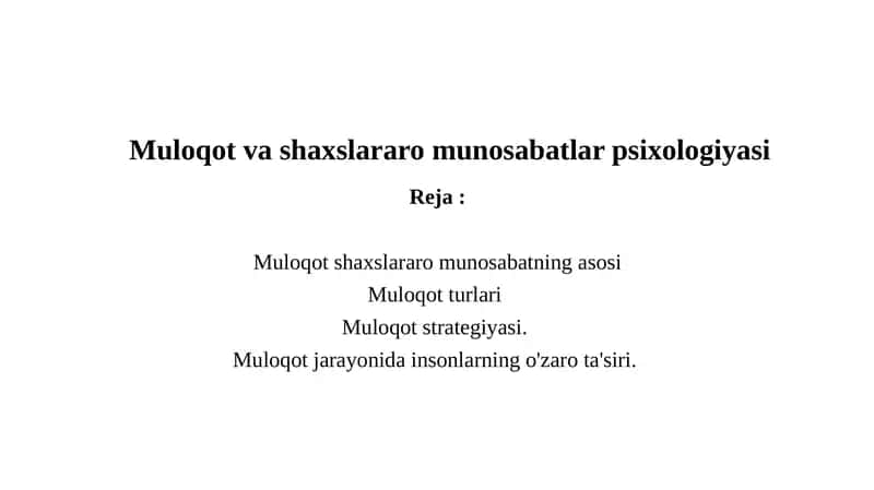 Muloqot va shaxslararo munosabatlar psixologiyasi