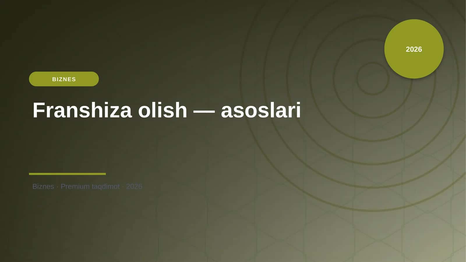 Franshiza olish — asoslari
