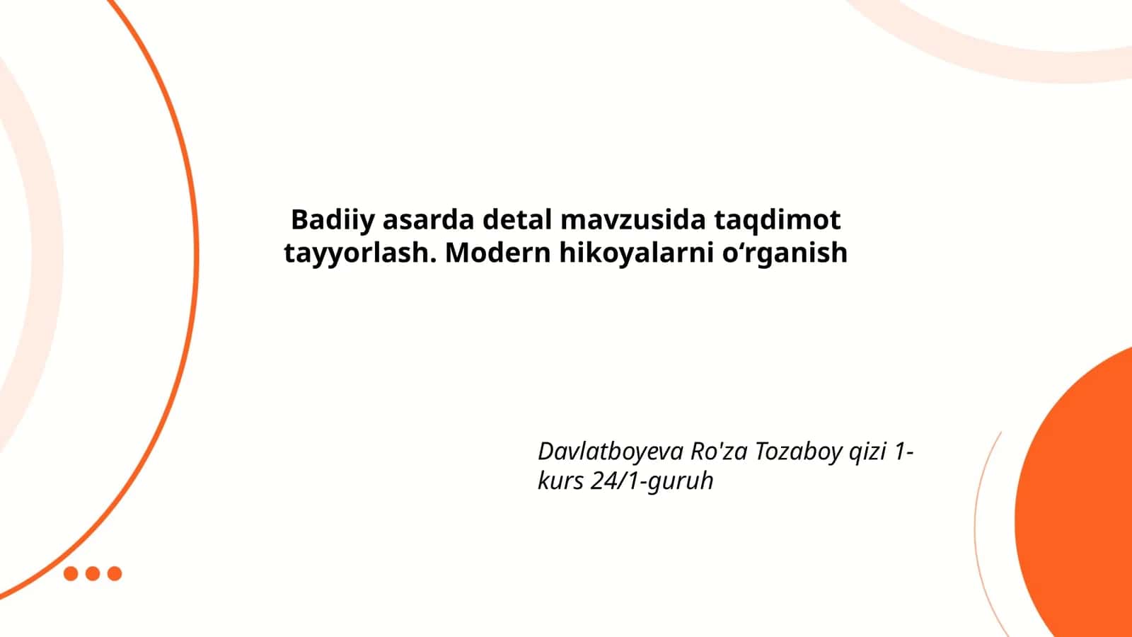Badiiy asarda detal mavzusida taqdimot tayyorlash