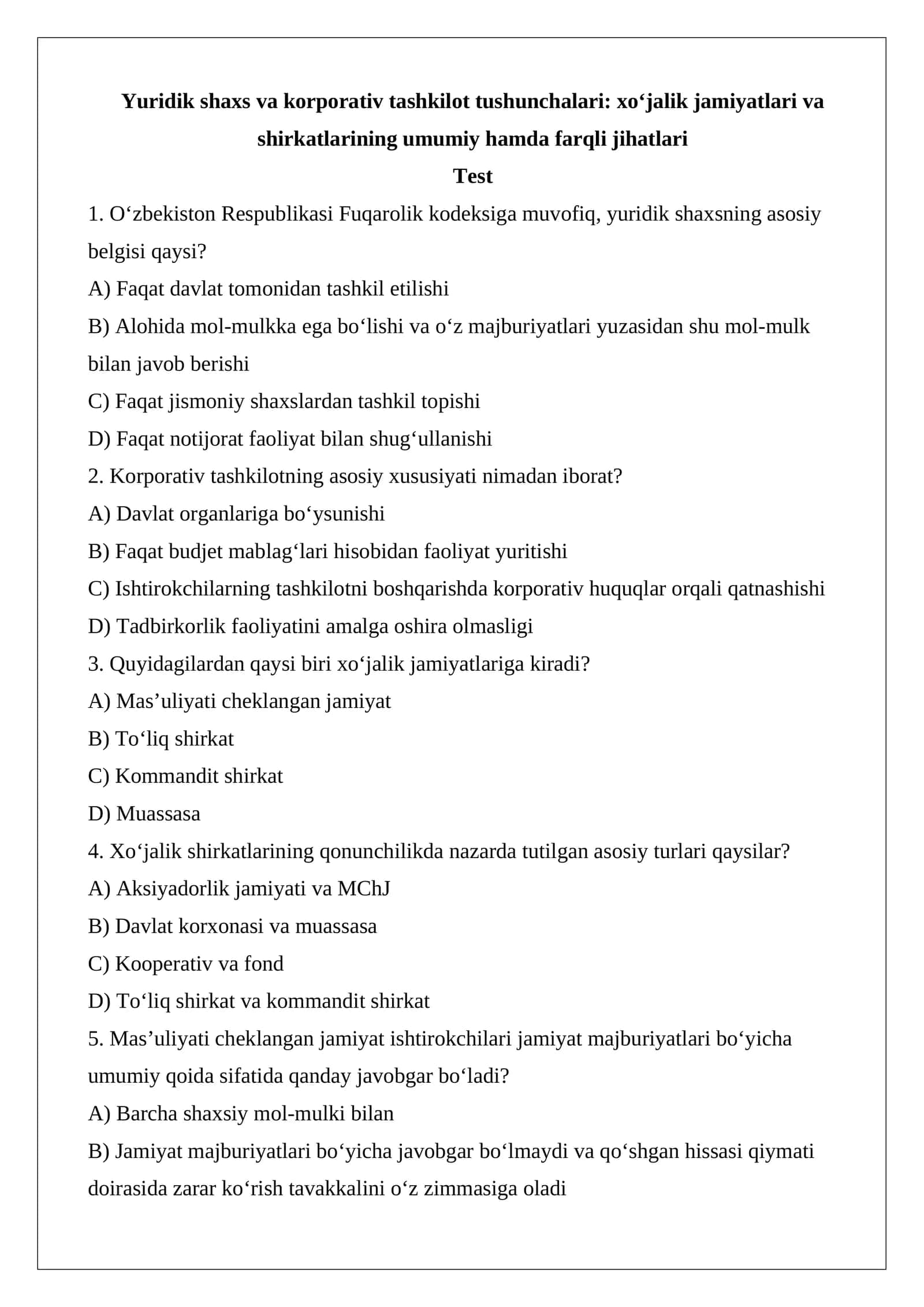 Yuridik shaxs va korporativ tashkilot tushunchalari: xo‘jalik jamiyatlari va shirkatlarining umumiy hamda farqli jihatlari