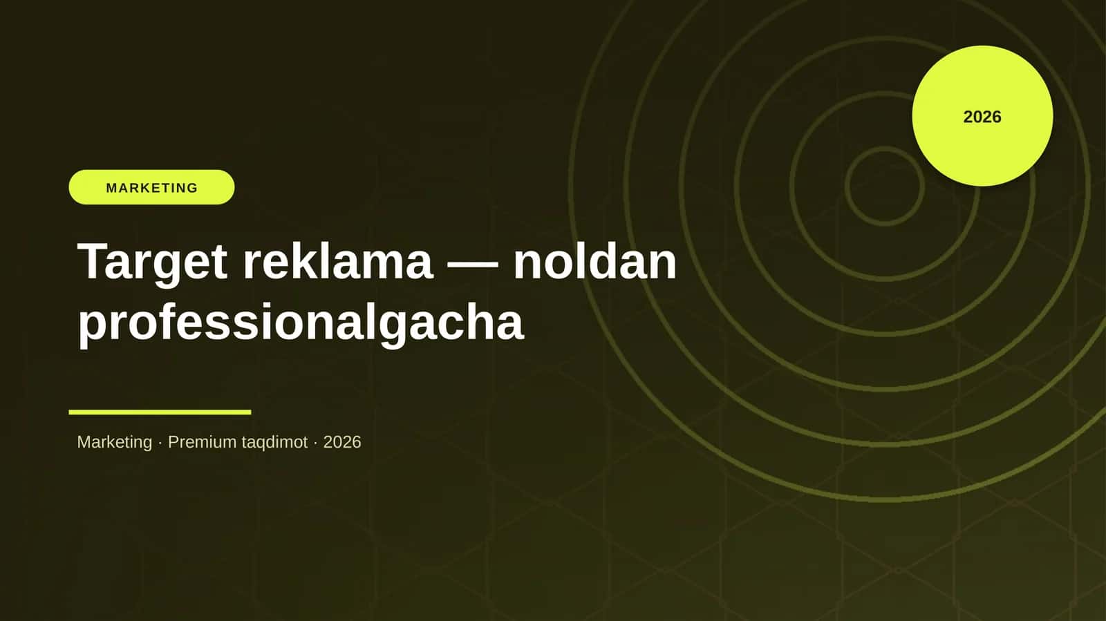 Target reklama — noldan professionalgacha