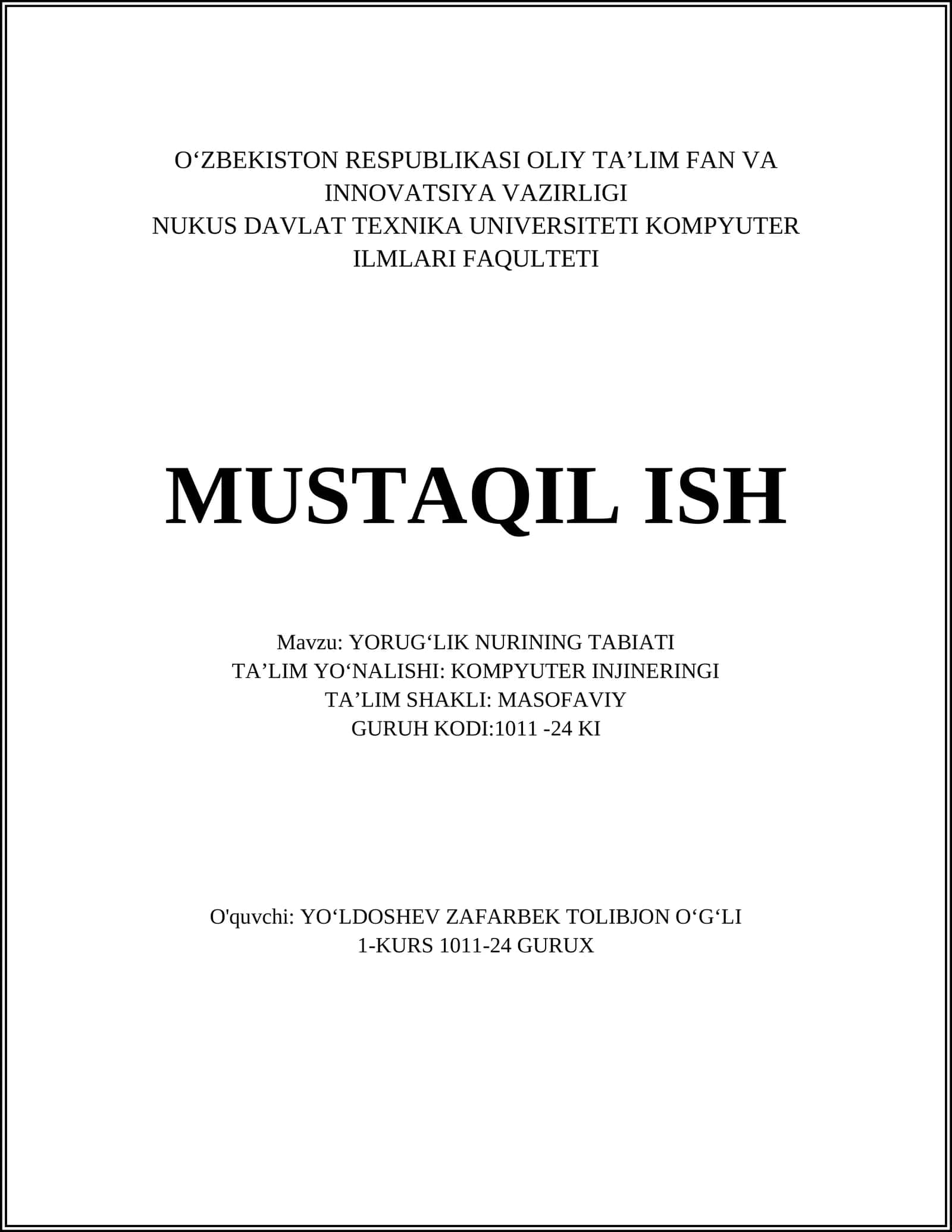 YORUGʻLIK NURINING TABIATI
