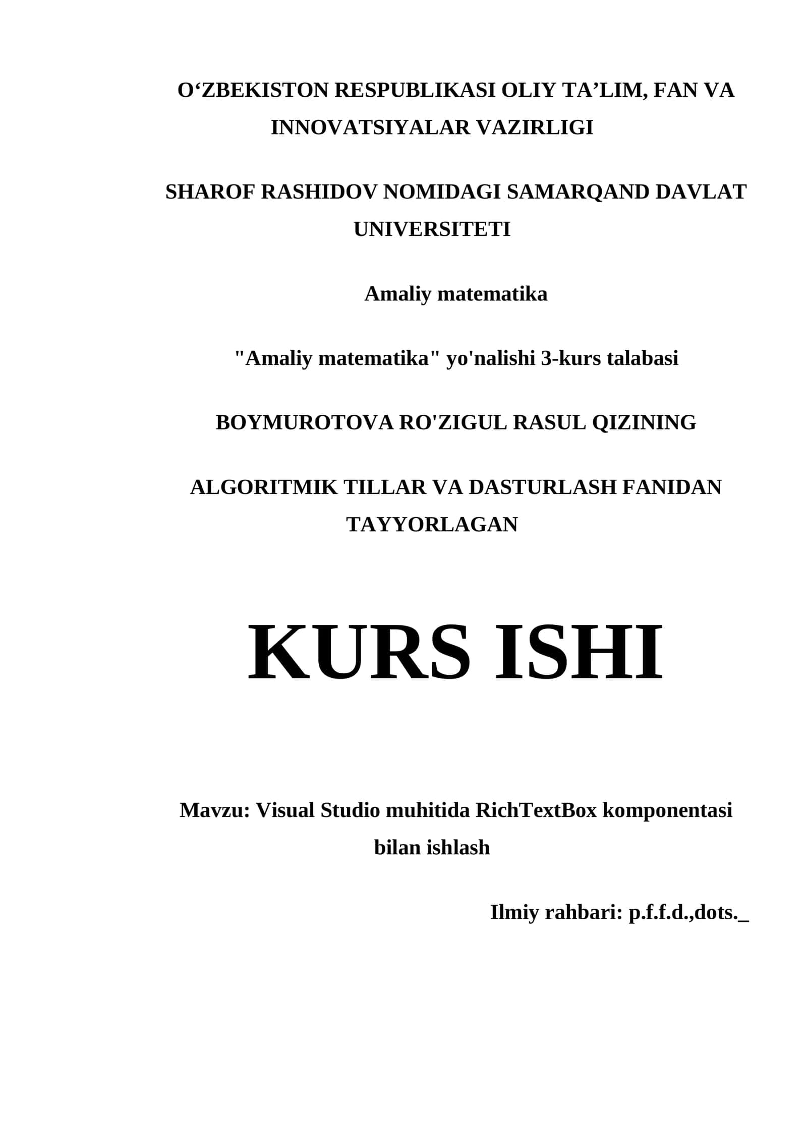 VISUAL STUDIO MUHITIDA RICHTEXTBOX KOMPONENTASI BILAN ISHLASH