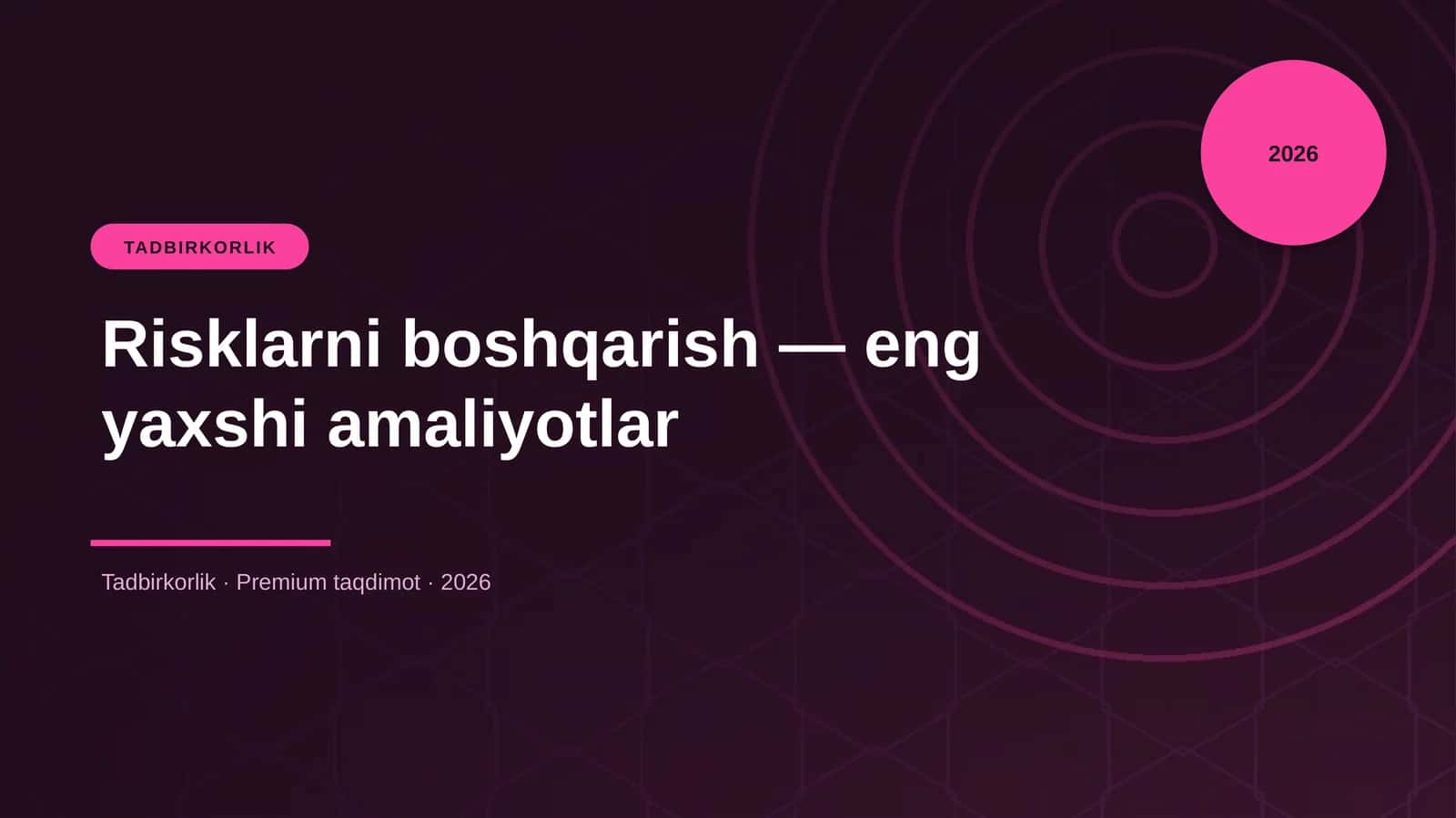 Risklarni boshqarish — eng yaxshi amaliyotlar