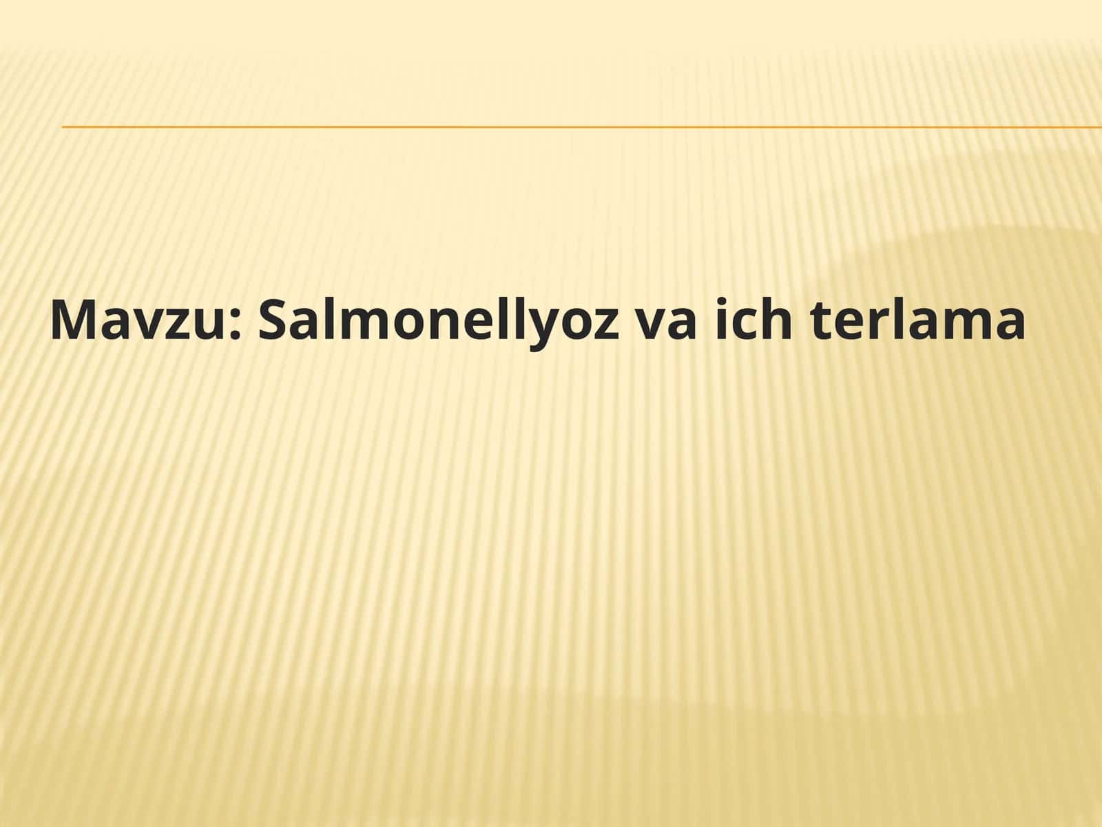 Salmonellyoz va ich terlama