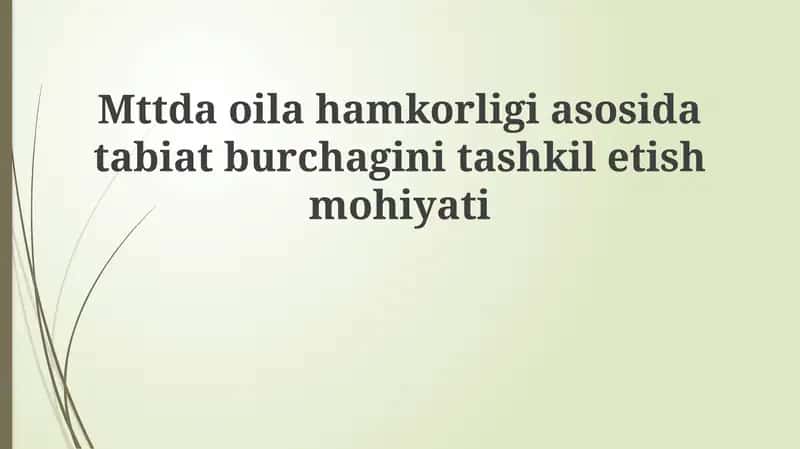 Oilaviy hamkorlikda tabiat burchagi