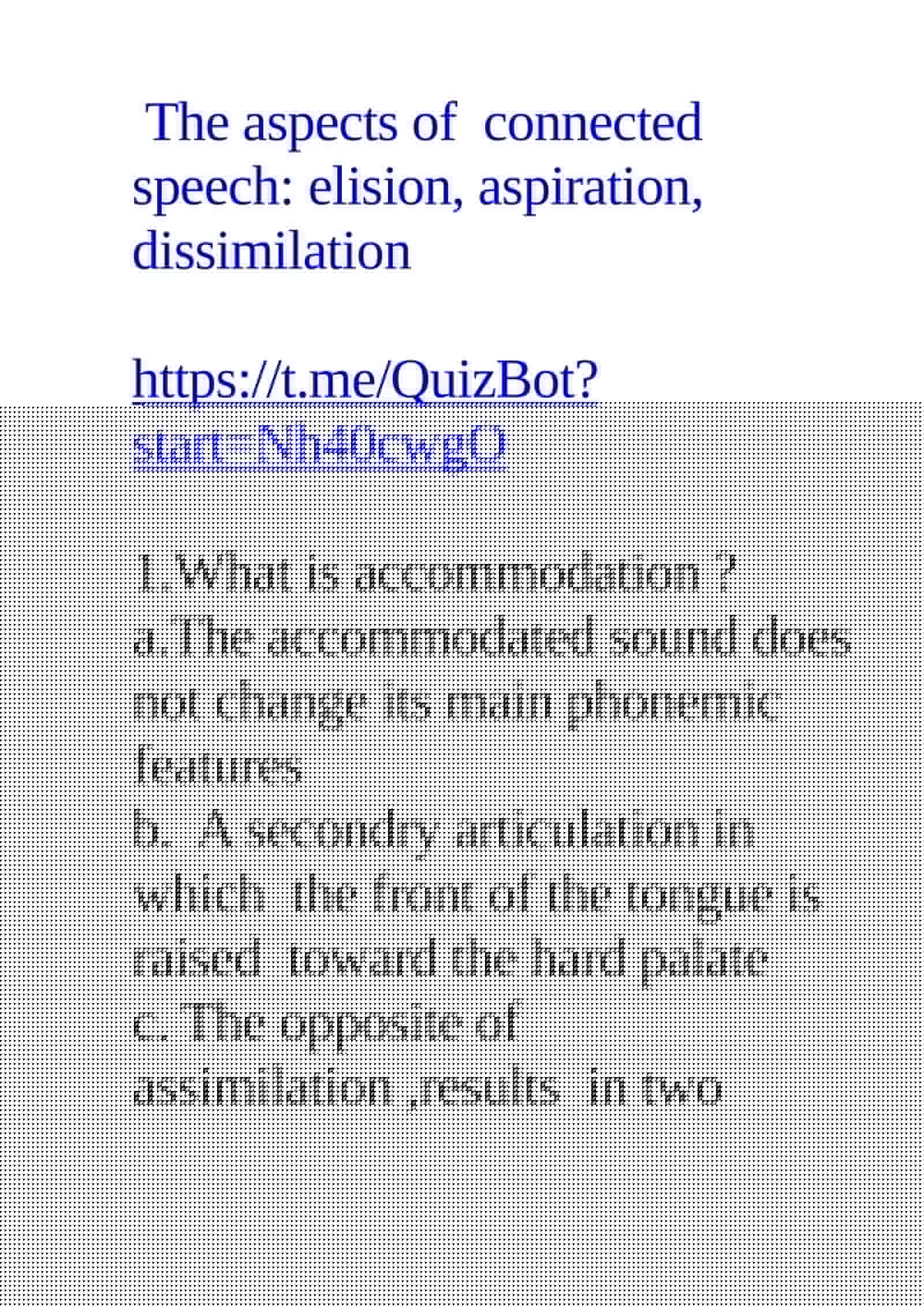 The aspects of connected speech: elision, aspiration, dissimilation