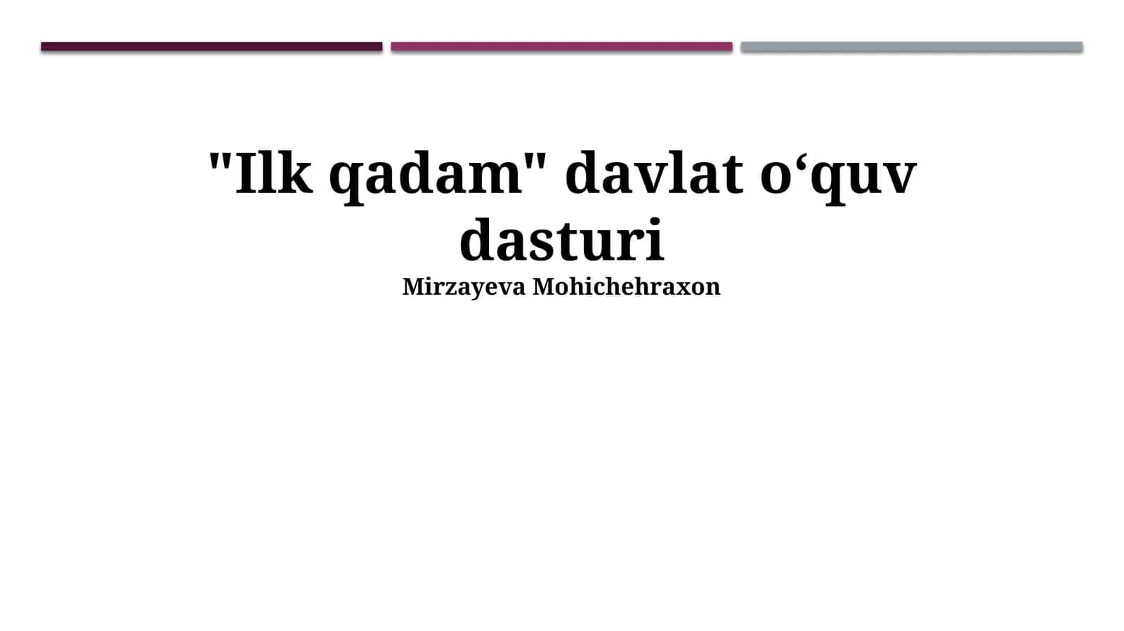 Ilk qadam davlat oʻquv dasturi