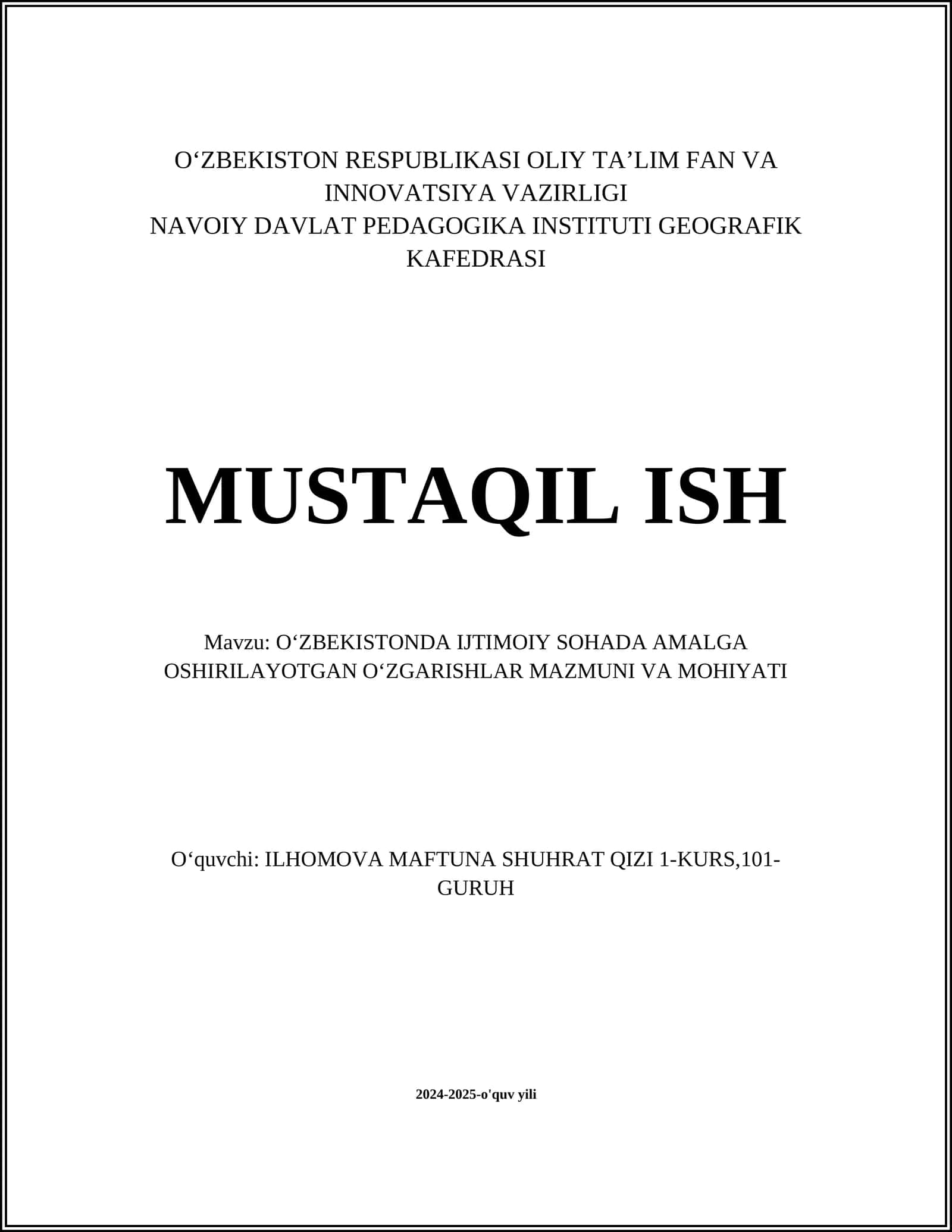 O'ZBEKISTONDA IJTIMOIY SOHADA AMALGA OSHIRILAYOTGAN O'ZGARISHLAR MAZMUNI VA MOHIYATI
