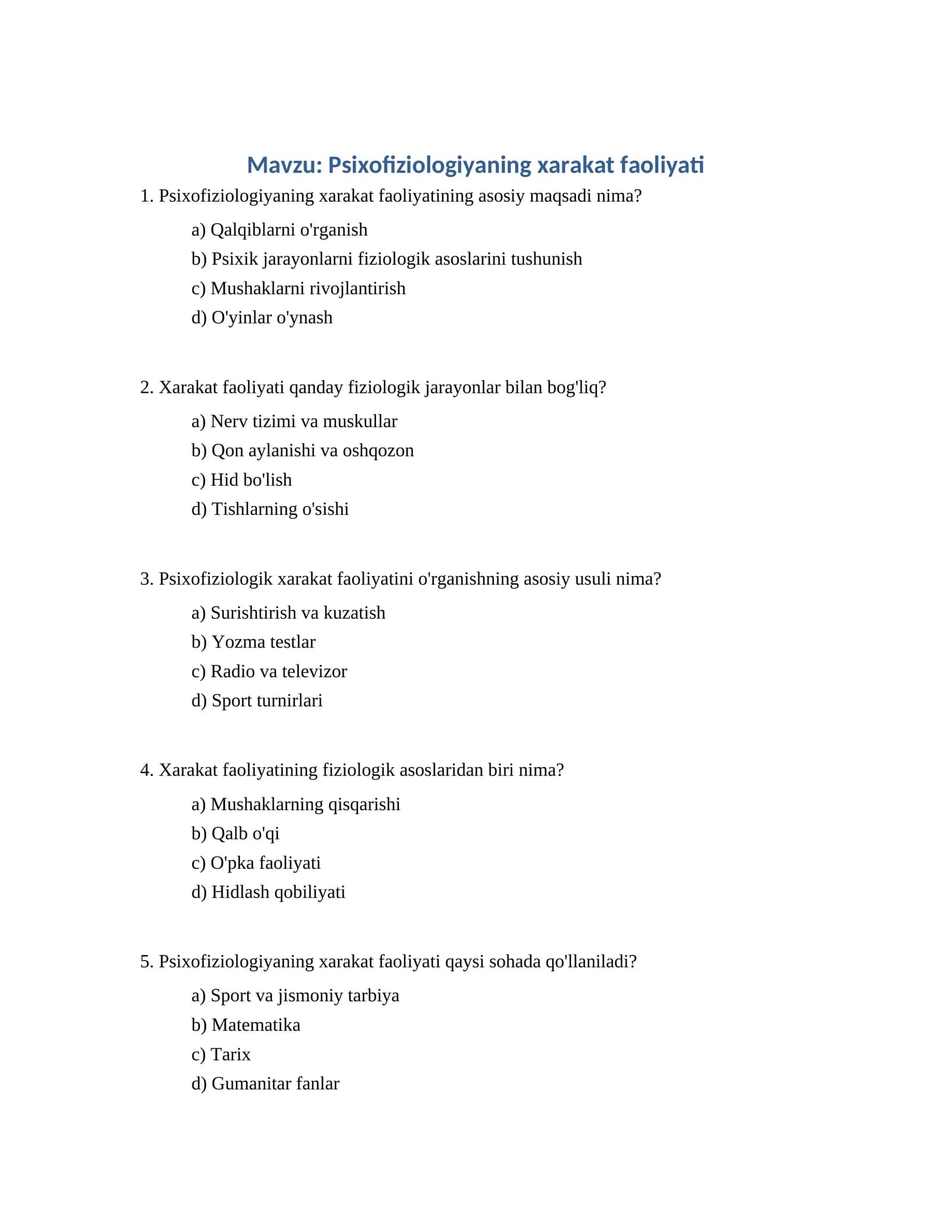 Psixofiziologiyaning xarakat faoliyati