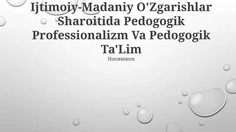 Pedogogik Professionalizm Va Pedogogik Ta'Lim