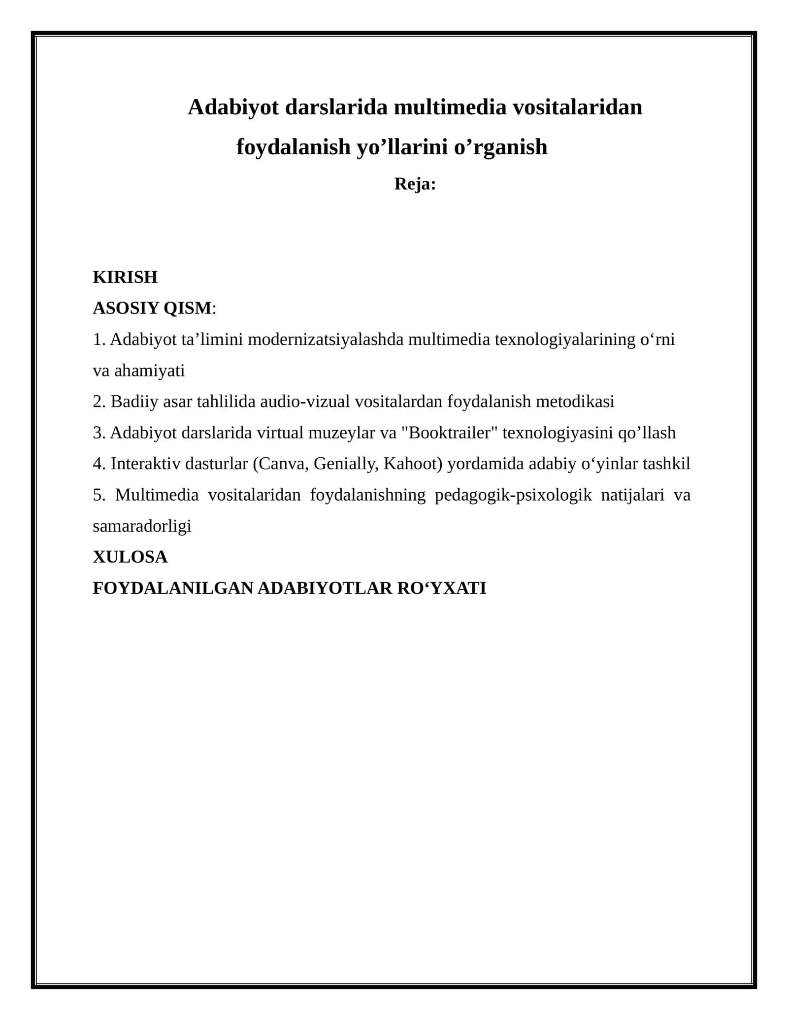 Adabiyot darslarida multimedia vositalaridan foydalanish yo’llarini o’rganish