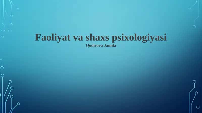 Faollik va Shaxsiyat Psixologiyasi