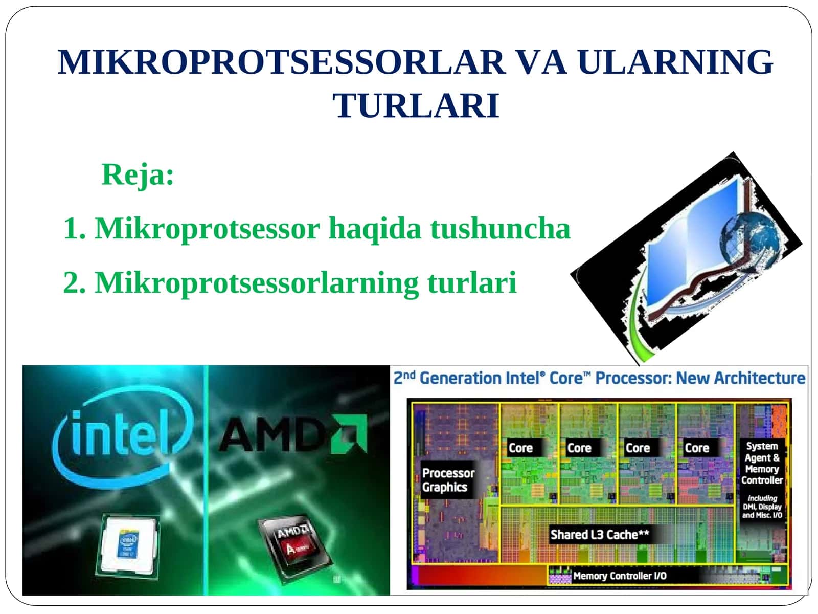 MIKROPROTSESSORLAR VA ULARNING TURLARI