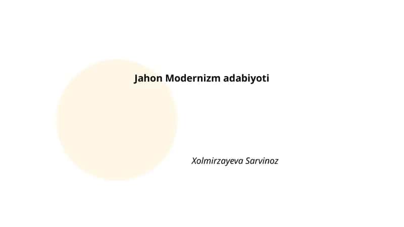 Jahon Modernizm adabiyoti