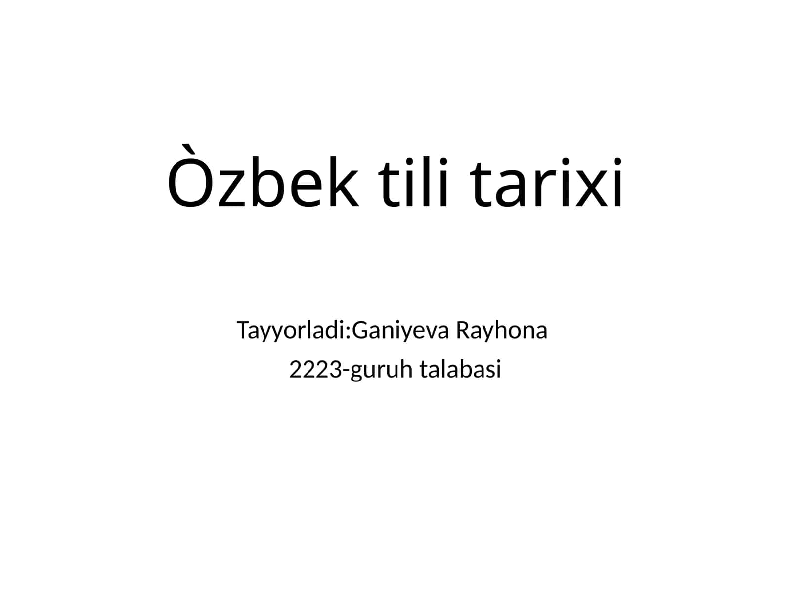 Òzbektili tarixi