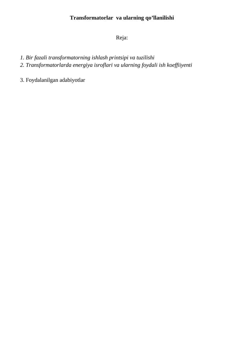 Transformatorlar va ularning qo’llanilishi