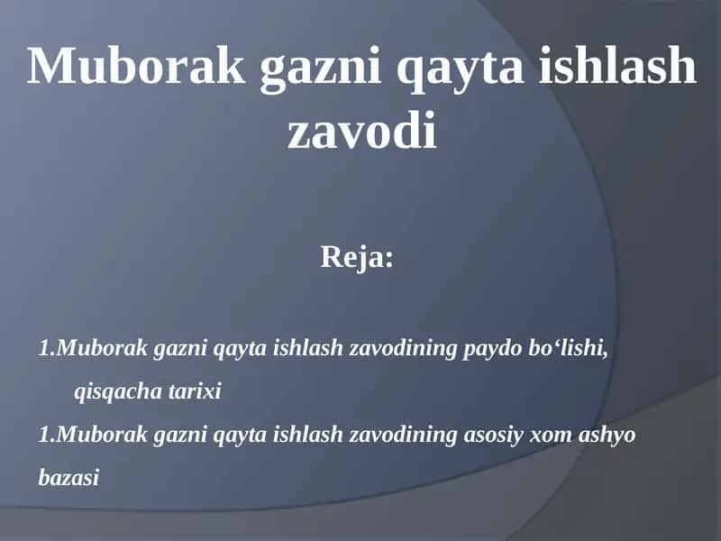 Muborak gazni qayta ishlash zavodi