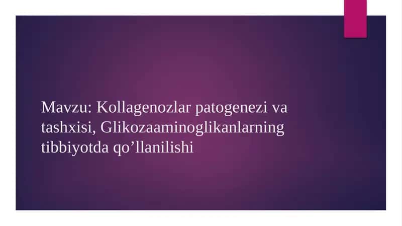 Kollagenozlar patogeneziva tashxisi, Glikozaaminoglikanlarning tibbiyotdaqo’llanilishi