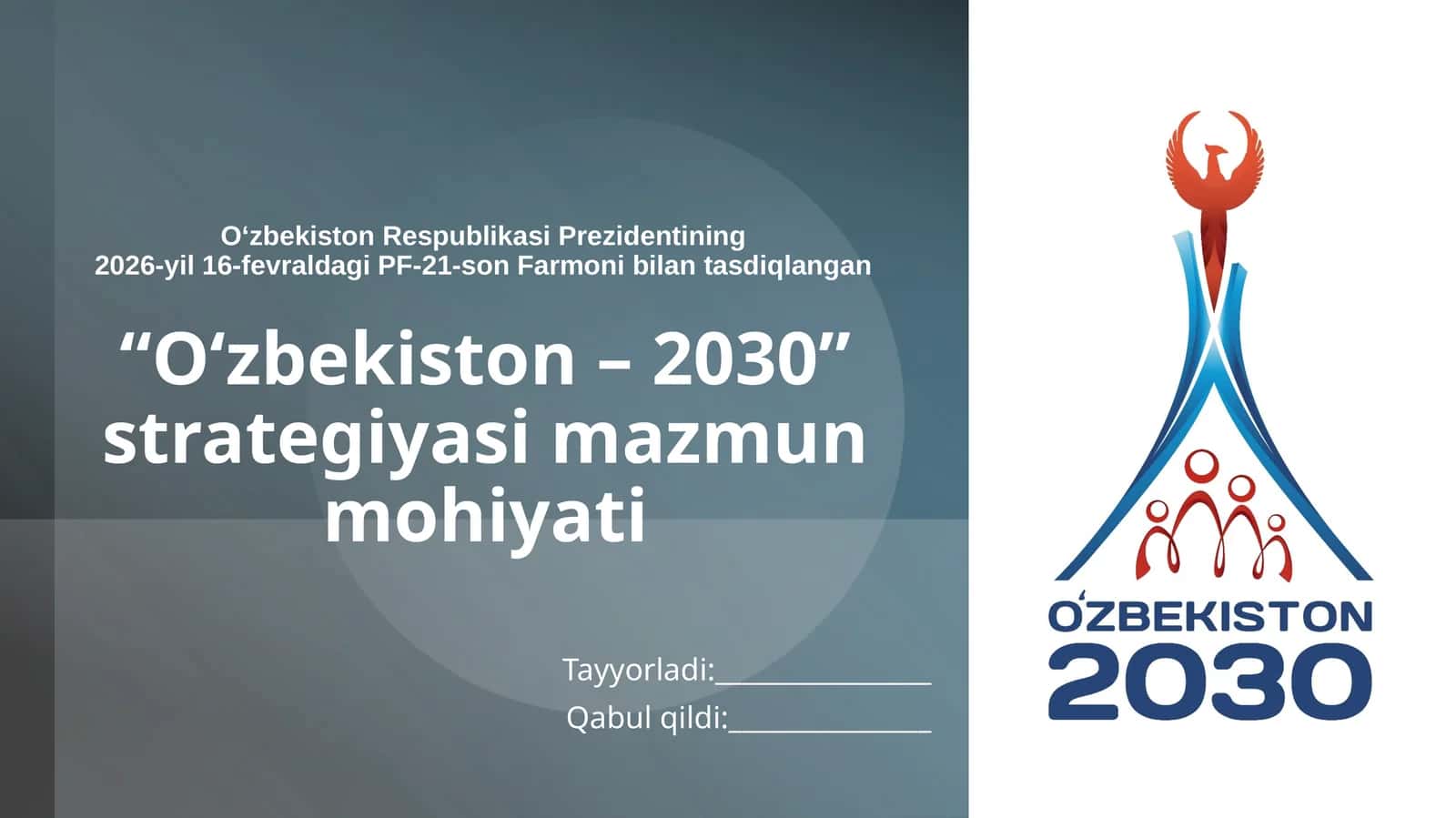 Takomillashgan “Oʻzbekiston – 2030” strategiyasi mazmun mohiyati