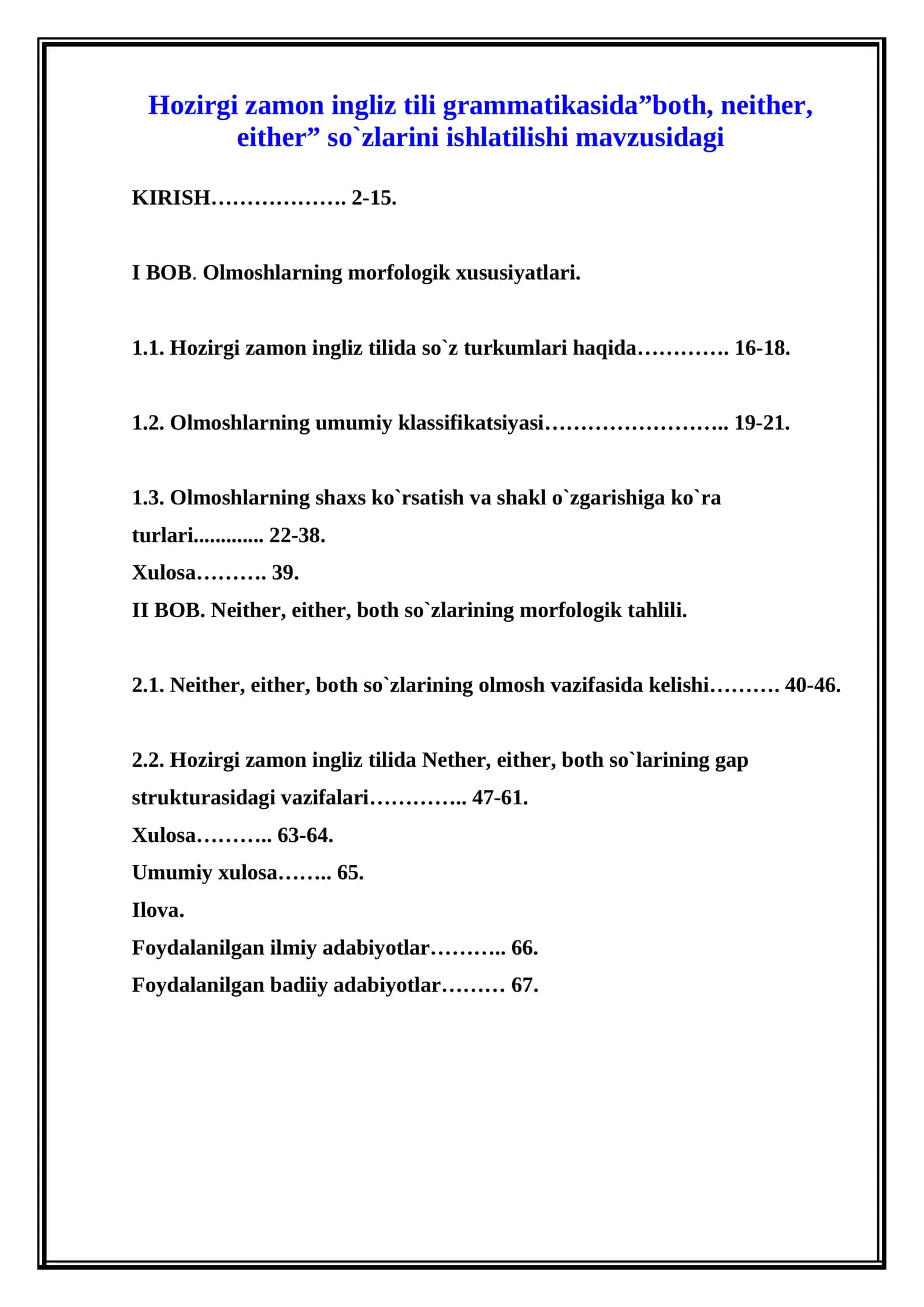 Hozirgi zamon ingliz tili grammatikasida”both, neither, either” so`zlarini ishlatilishi