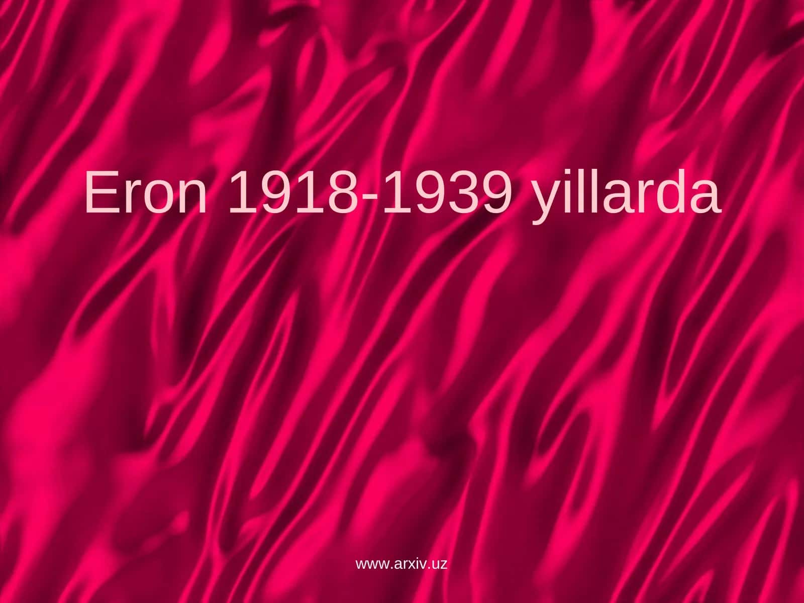 Eron 1918-1939 yillarda