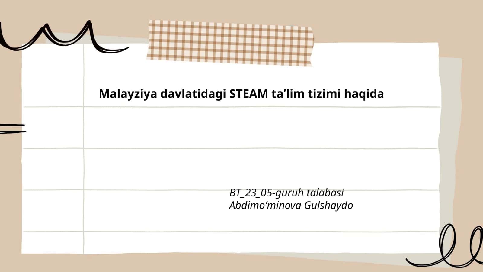 Malayziyada STEAM ta'lim tizimi haqida