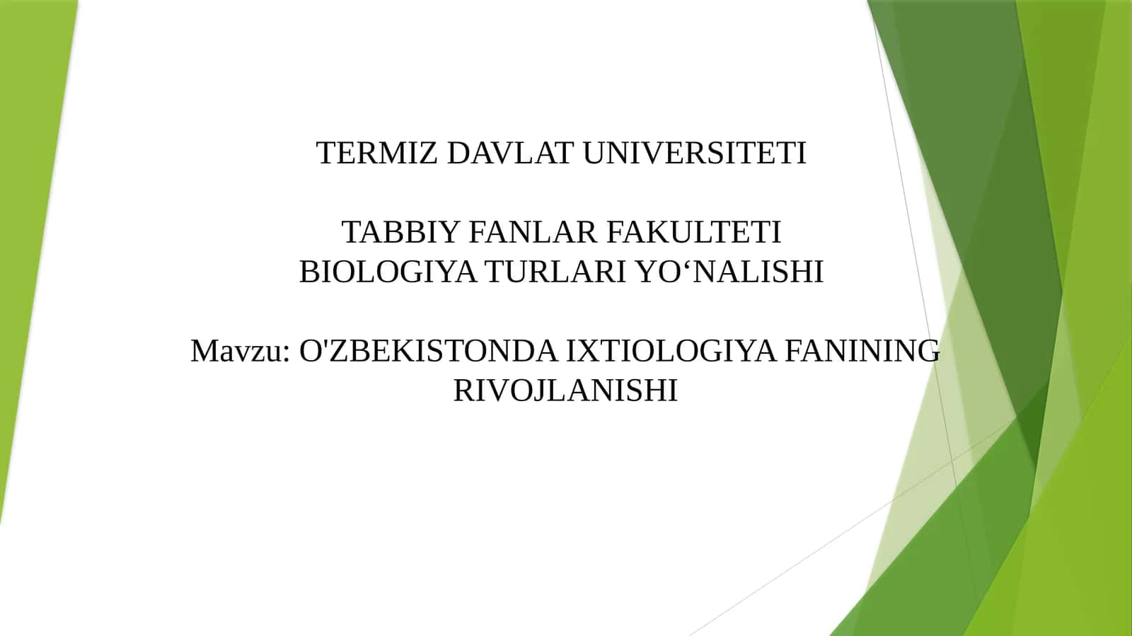 O'ZBEKISTONDA IXTIOLOGIYA FANINING RIVOJLANISHI