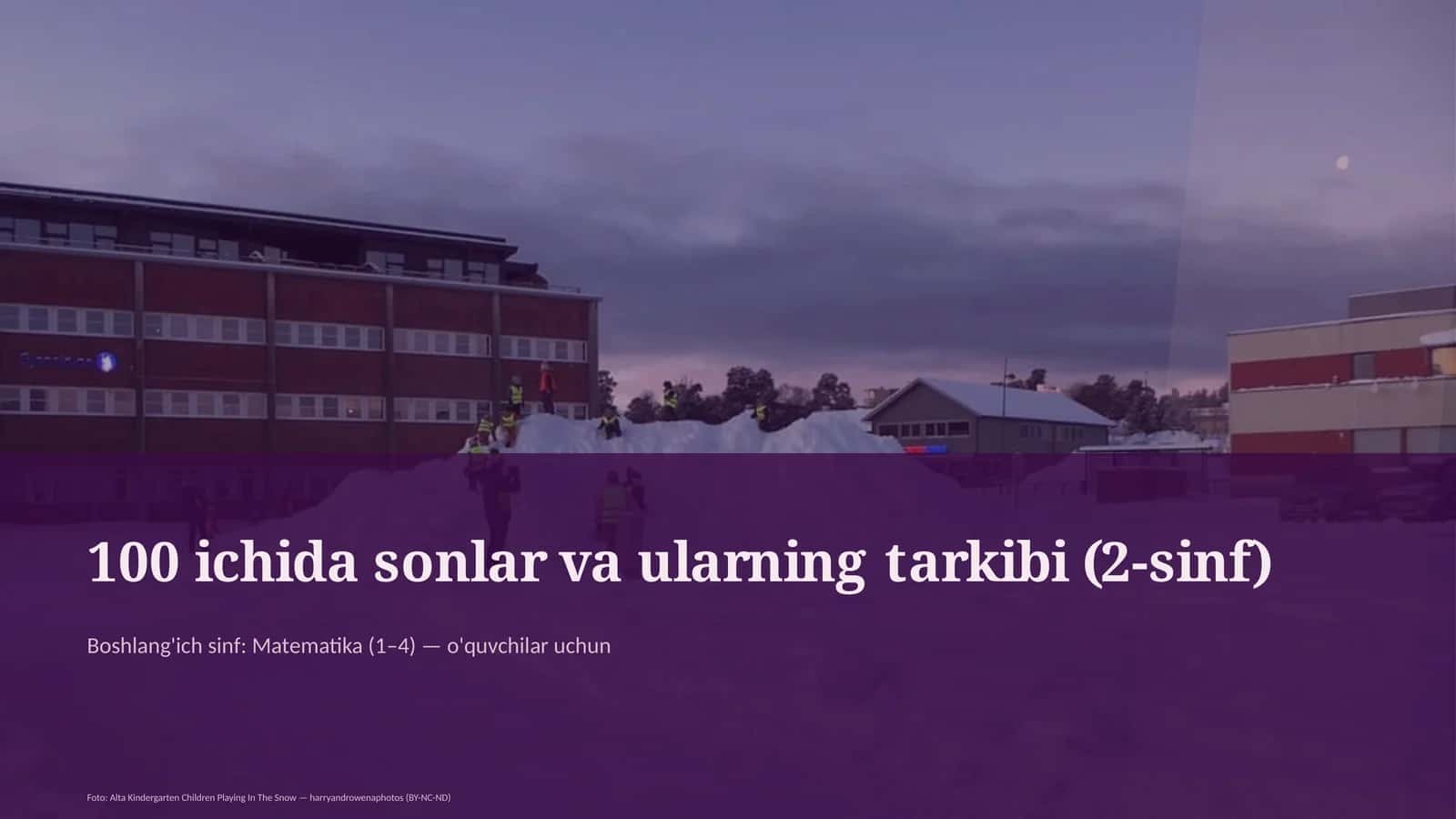 100 ichida sonlar va ularning tarkibi (2-sinf)
