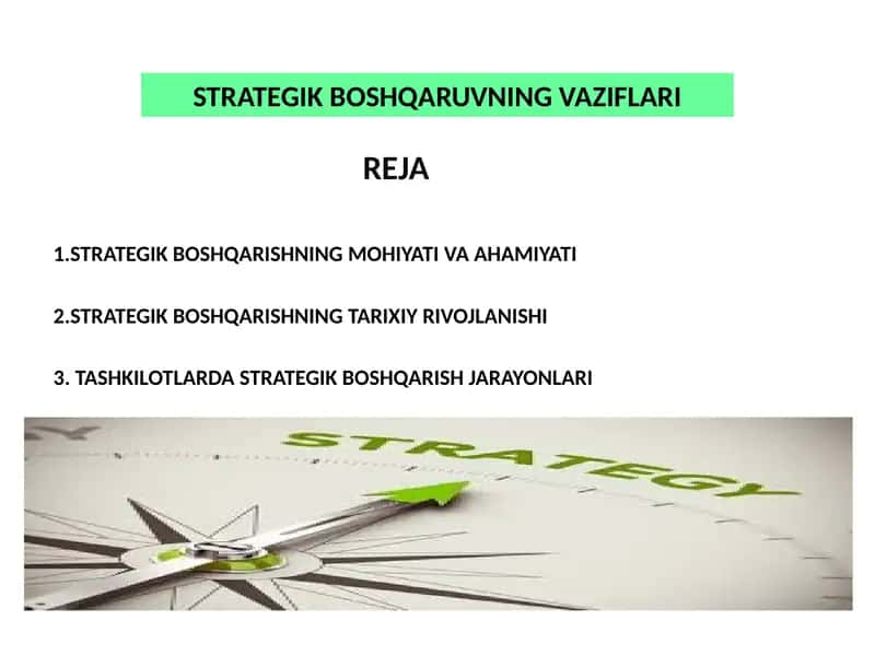 STRATEGIK BOSHQARUVNING VAZIFLARI