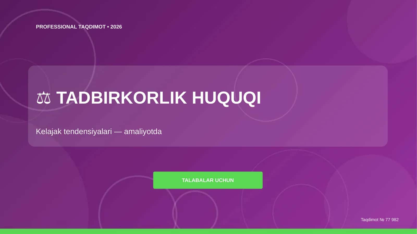 Tadbirkorlik huquqi: kelajak tendensiyalari (amaliyotda) [talabalar uchun]