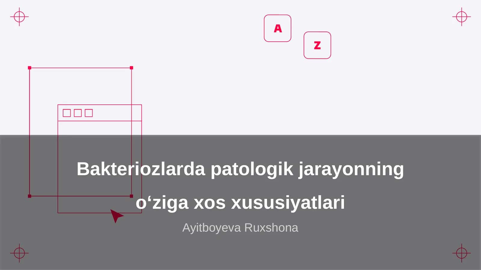 Bakteriozlarda patologik jarayonning o‘ziga xos xususiyatlari