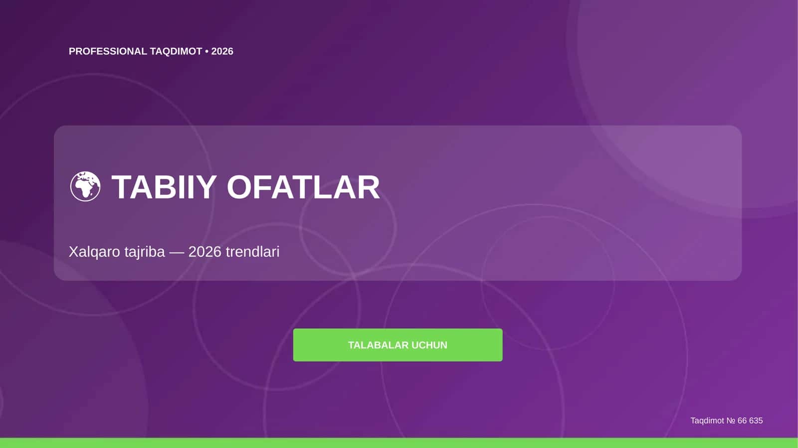 Tabiiy Ofatlar: Xalqaro Tajriba 2026 Trendlari