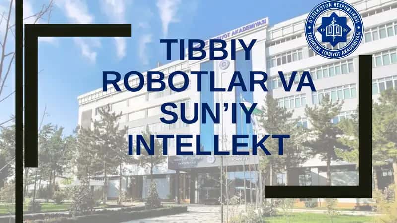 Tibbiyrobotlar va sun’iy intellekt