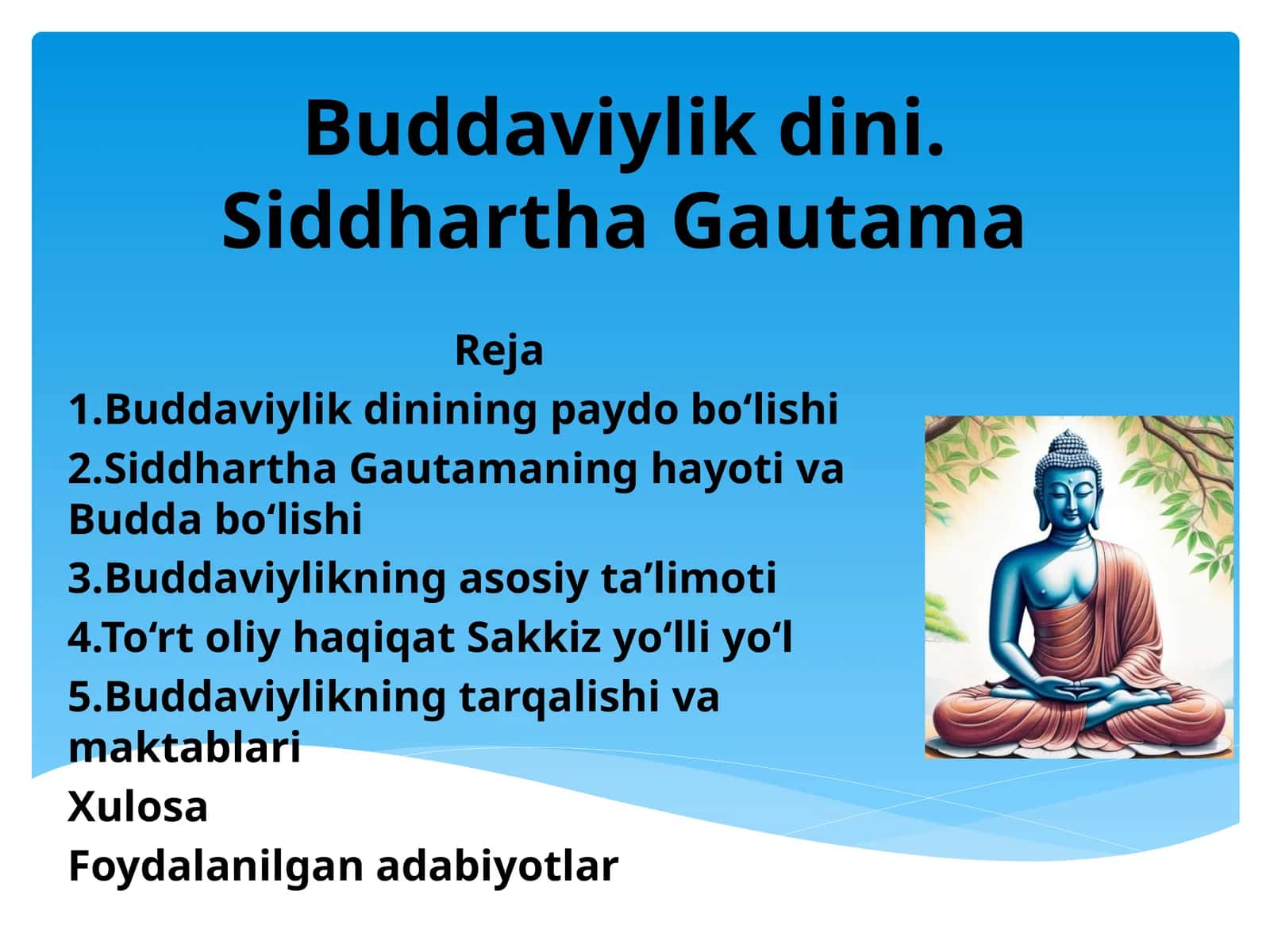 Buddaviylikdini. Siddhartha Gautama