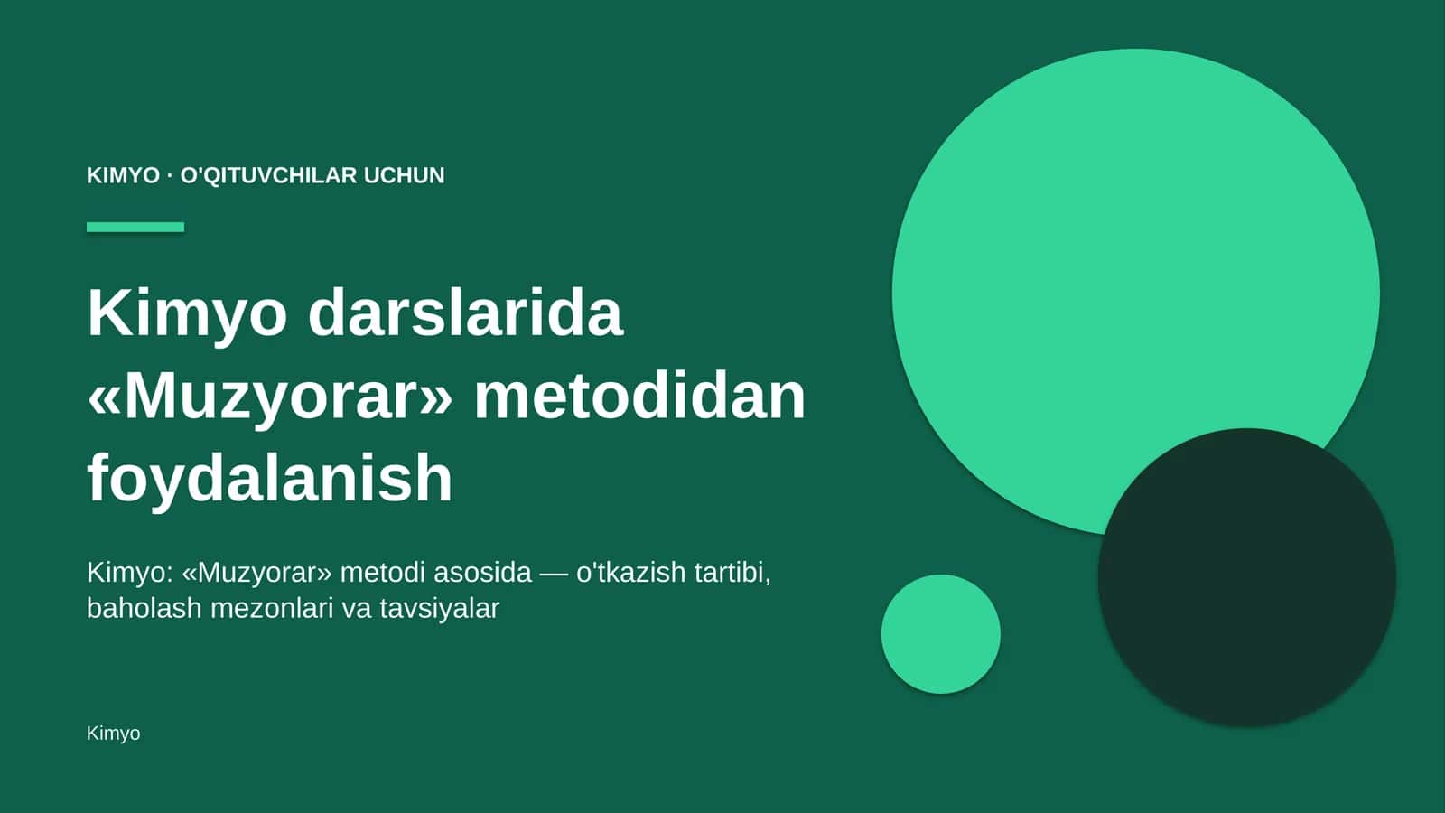 kimyo darslarida muzyorar metodidan foydalanish 9874