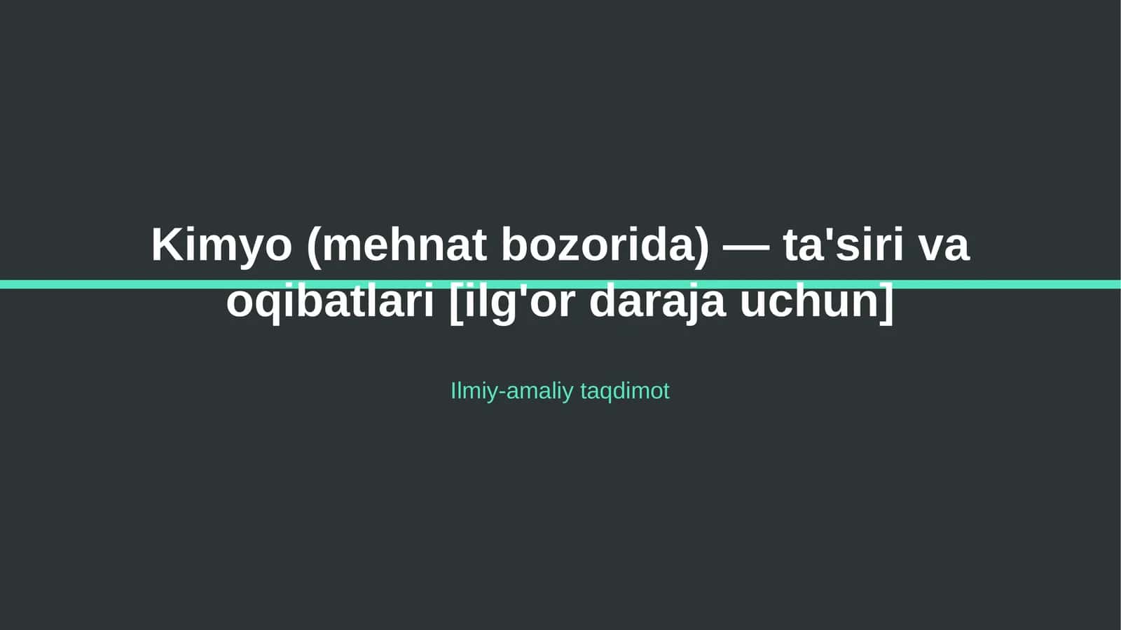 Kimyo (mehnat bozorida) — ta'siri va oqibatlari [ilg'or daraja uchun]