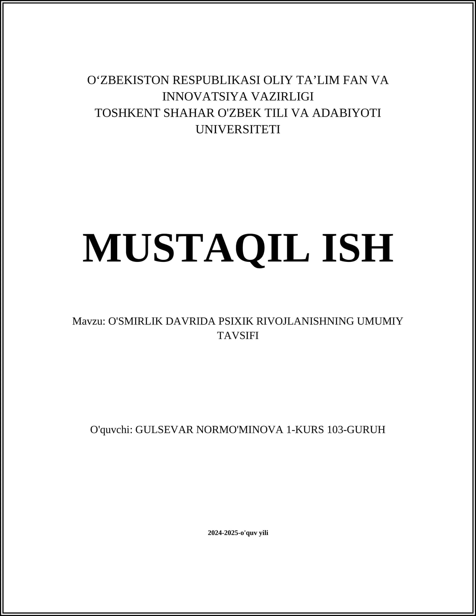O'SMIRLIK DAVRIDA PSIXIK RIVOJLANISHNING UMUMIY TAVSIFI