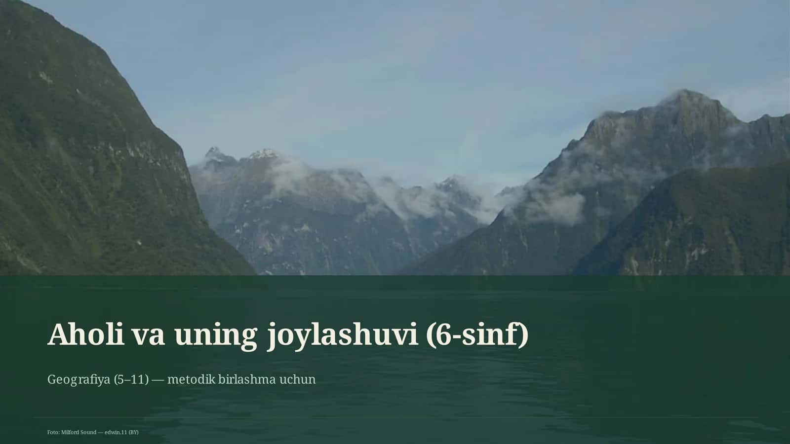 Aholi va uning joylashuvi (6-sinf)