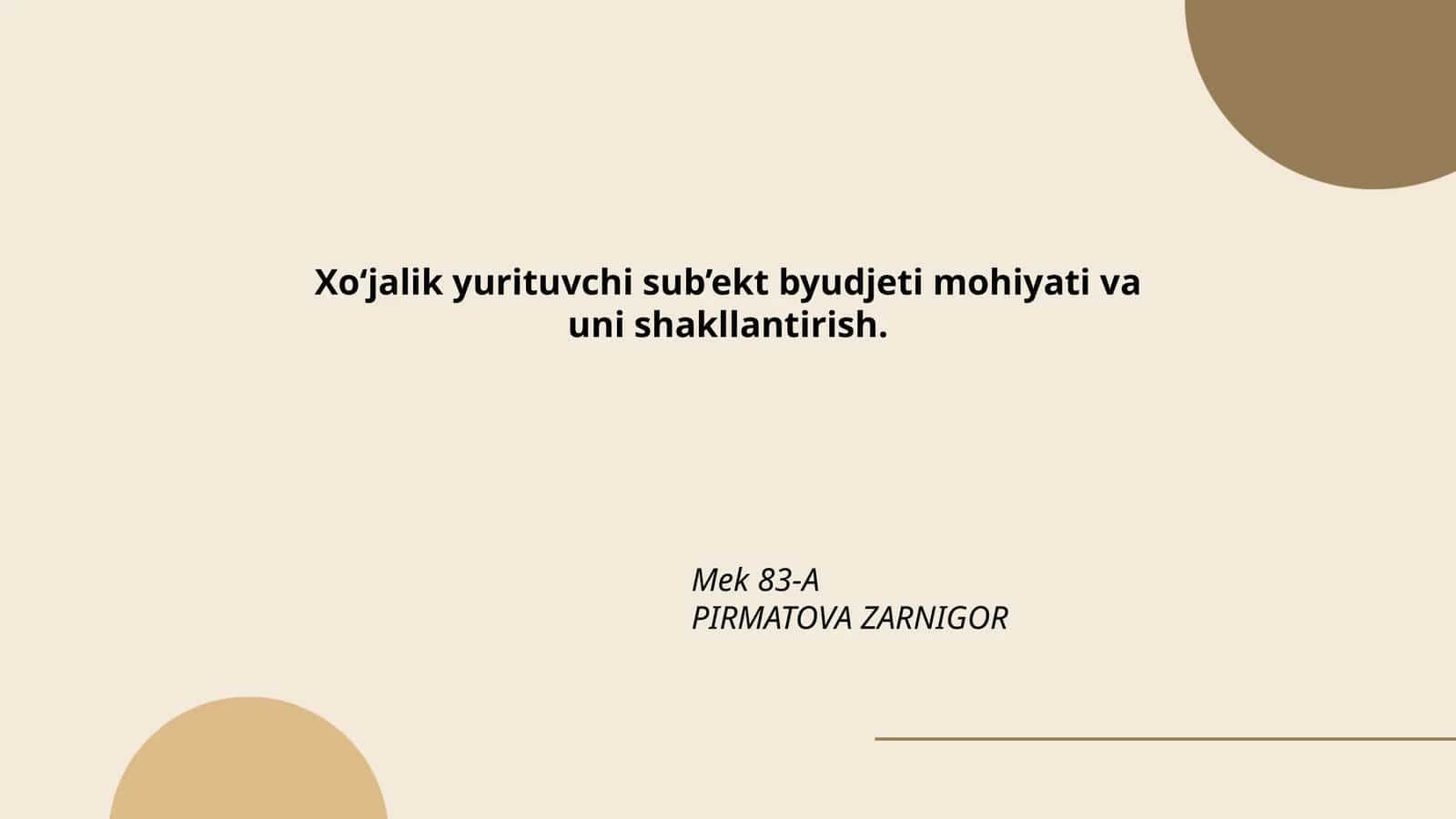 Xo‘jalik yurituvchi sub’ekt byudjeti mohiyati va uni shakllantirish