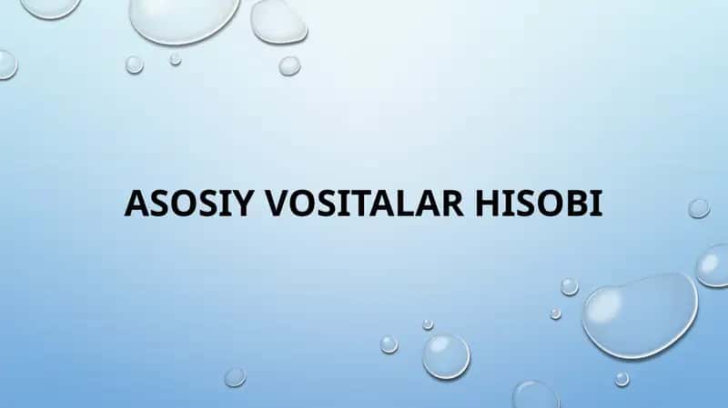 Asosiyvositalarhisobi