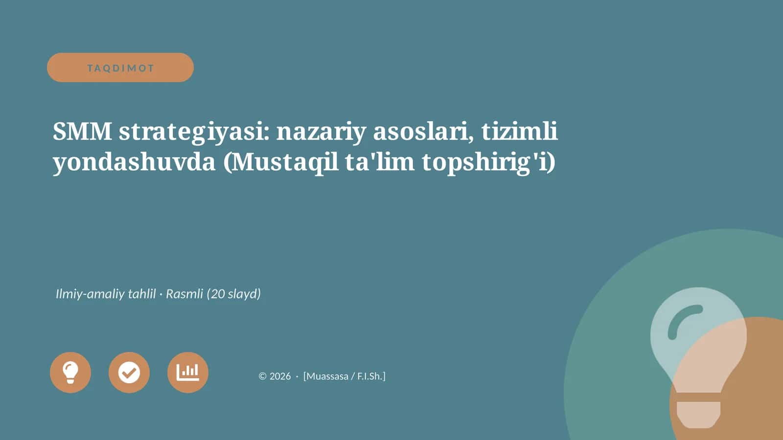 SMM strategiyasi: nazariy asoslari, tizimli yondashuvda (Mustaqil ta'lim topshirig'i)