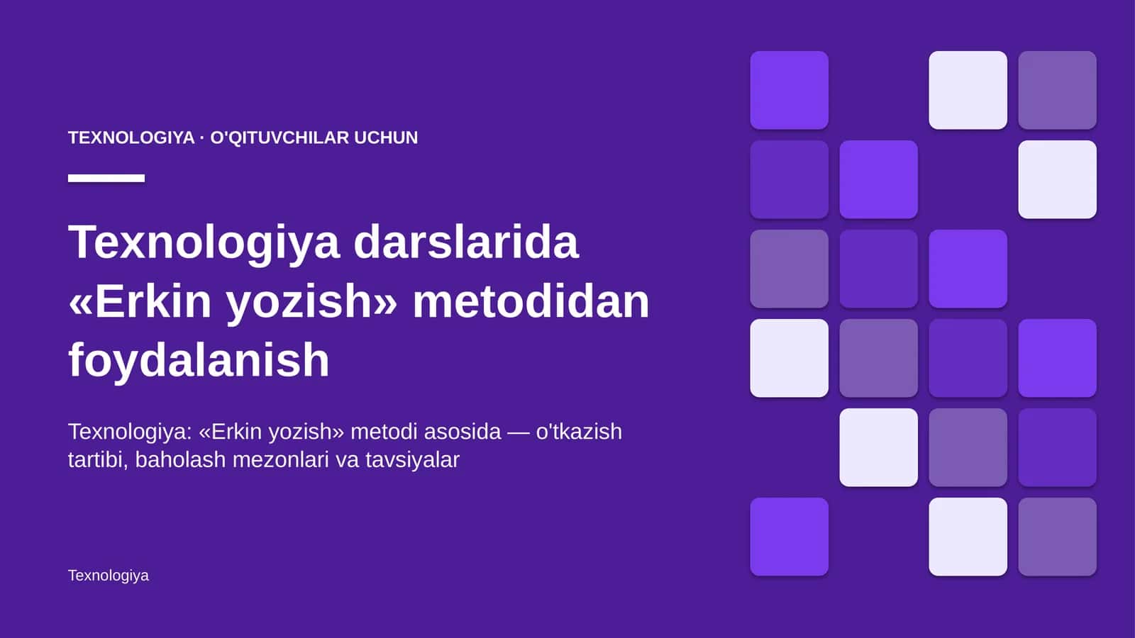 texnologiya darslarida erkin yozish metodidan foydalanish 5918
