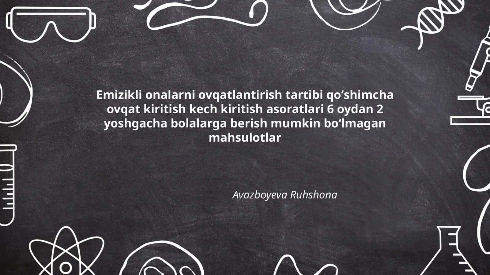 Emizikli onalarni ovqatlantirish tartibi qoʻshimcha ovqat kiritish kech kiritish asoratlari 6 oydan 2 yoshgacha bolalarga berish mumkin boʻlmagan mahsulotlar