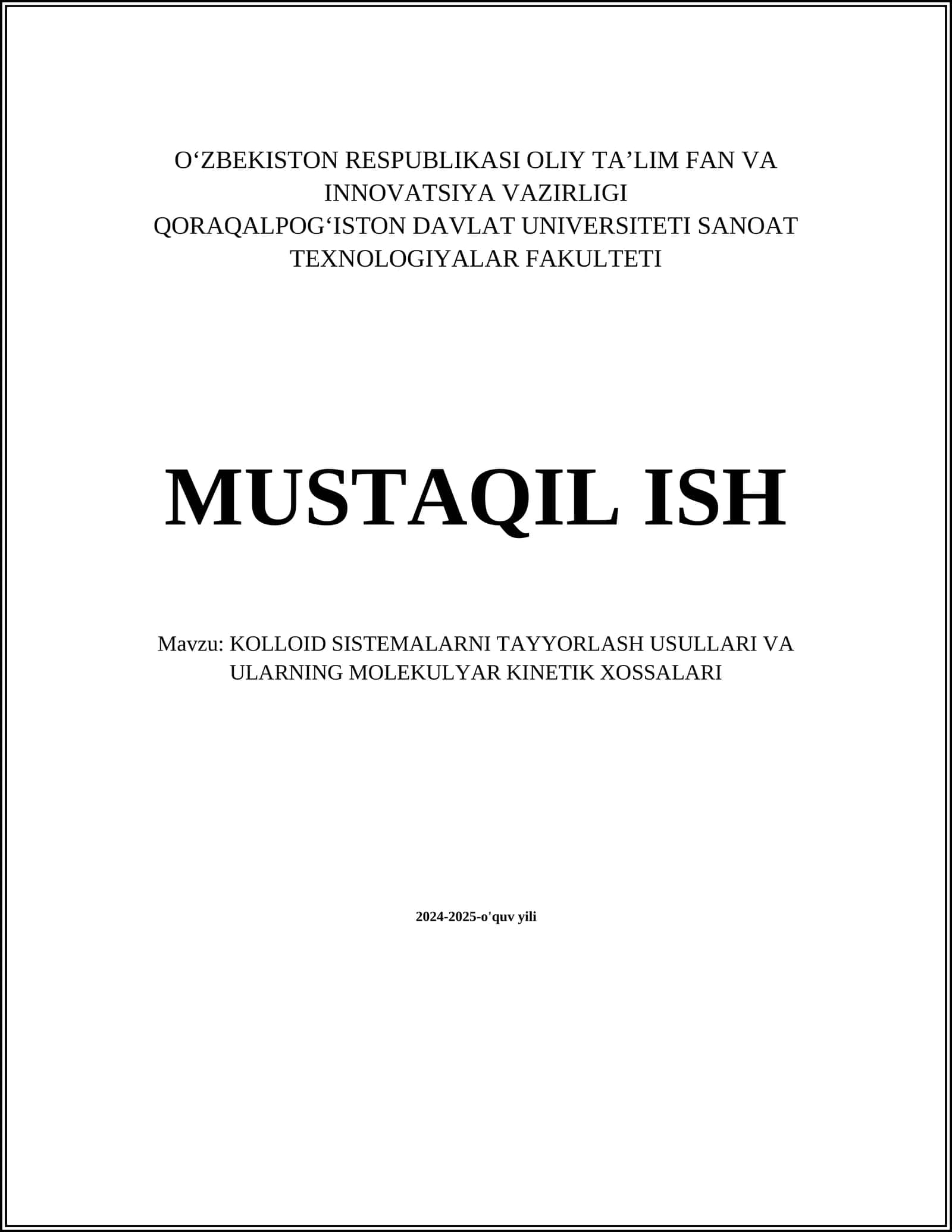 KOLLOID SISTEMALARNI TAYYORLASH USULLARI VA ULARNING MOLEKULYAR KINETIK XOSSALARI