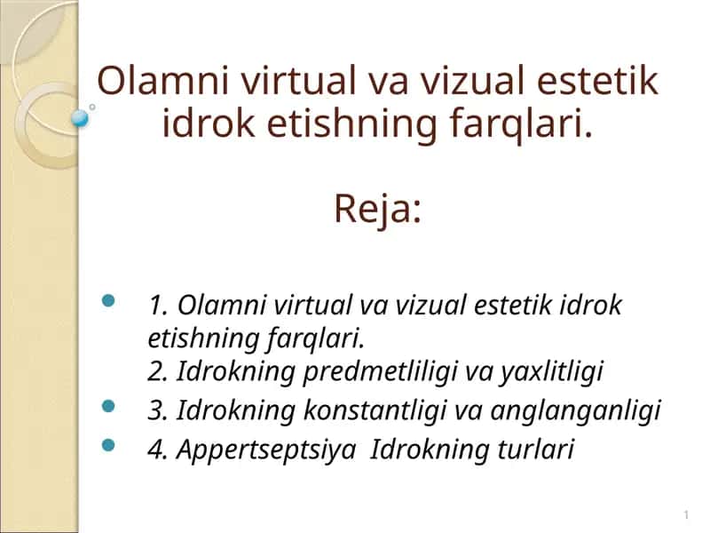 Olamni virtual va vizual estetika doʻkotishning farqlari