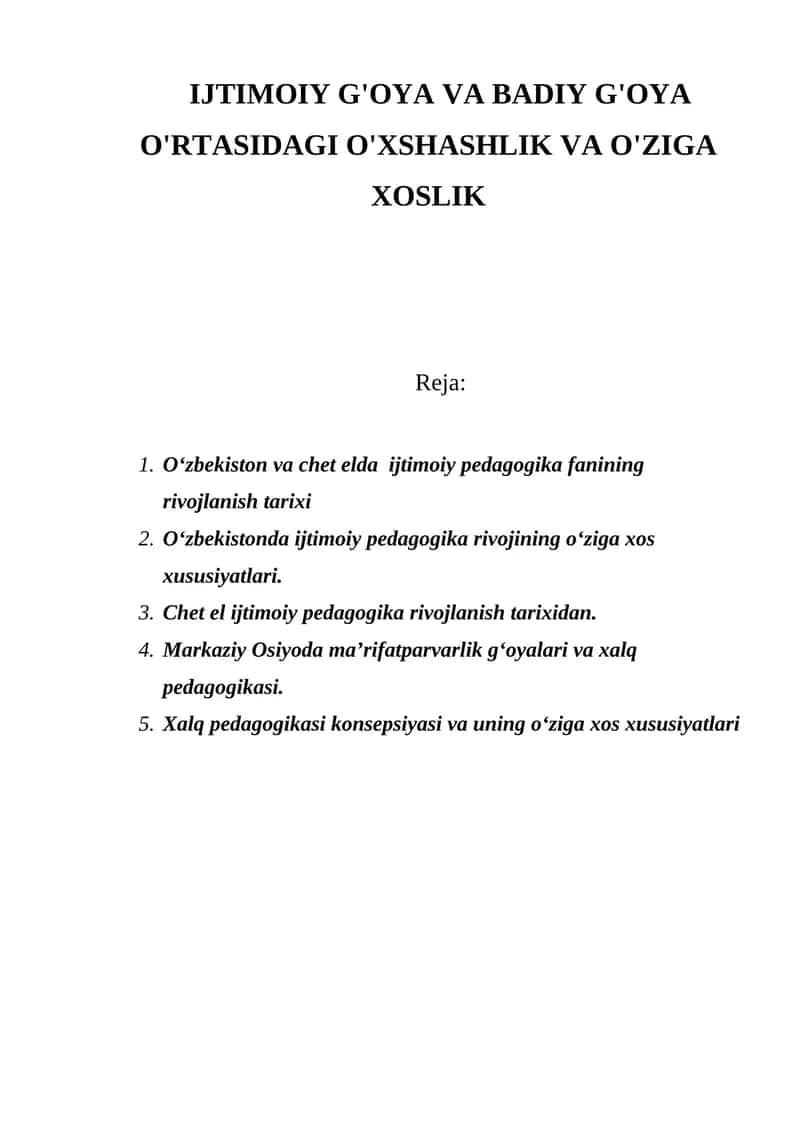 IJTIMOIY G'OYA VA BADIY G'OYA O'RTASIDAGI O'XSHASHLIK VA O'ZIGA XOSLIK